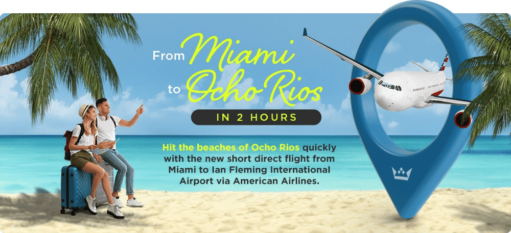 From Miami to Ocho Rios