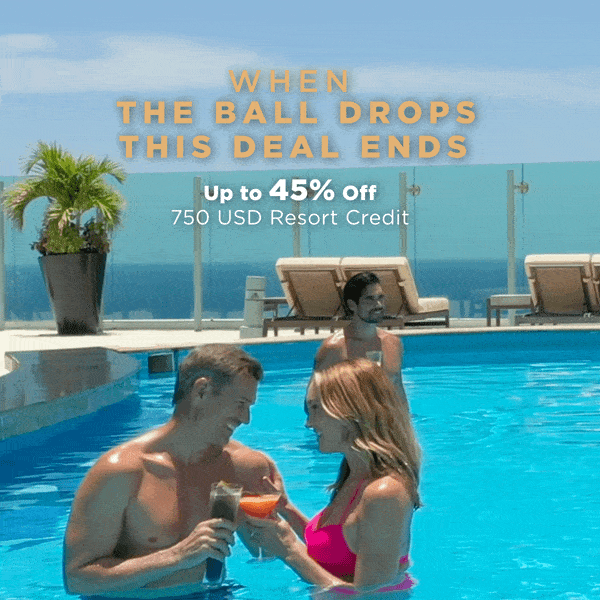 WHEN THE BALL DROPS THIS DEAL ENDS. Up to 45% Off