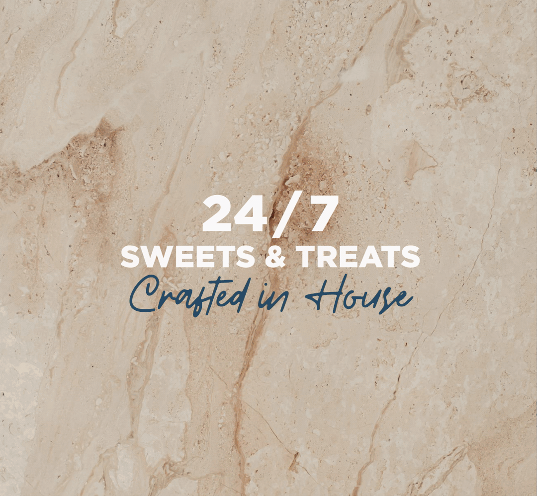 24/7 Sweet & Treats Crafted in House