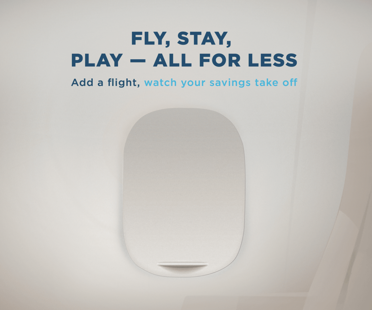 Fly, stay, play, all for less